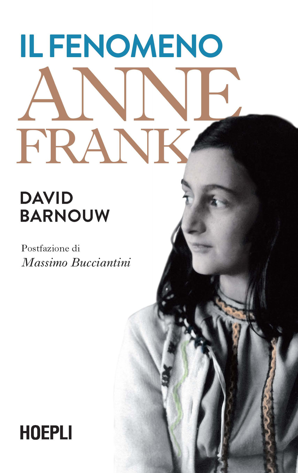 Libro fenomeno Anne Frank di David Barnouw - ean 9788836006977 - Hoepli
