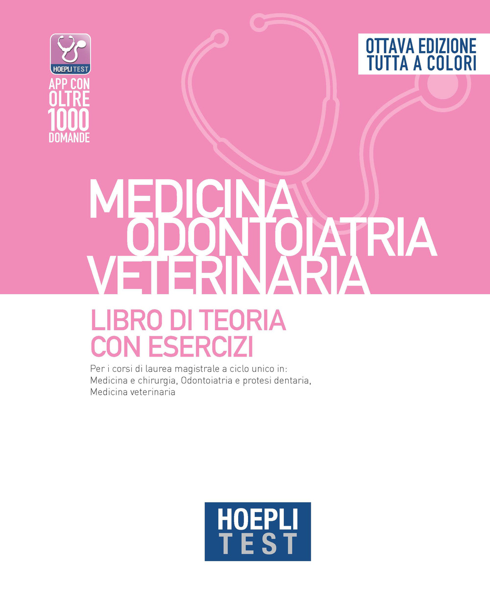 Libro Hoepli test. Medicina odontoiatria veterinaria. Libro di teoria con esercizi di  - ean 9788836007332 - Hoepli