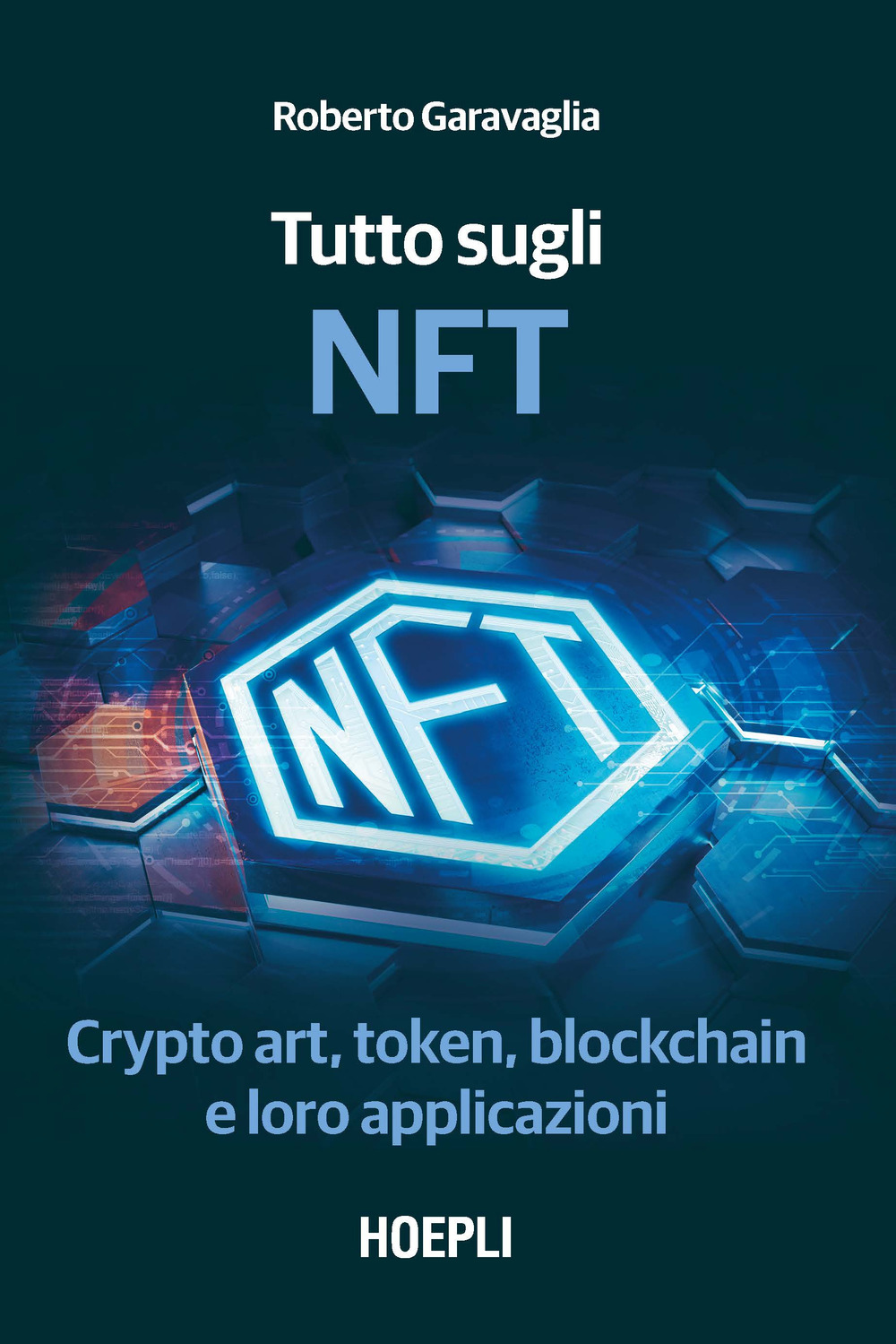 Libro Tutto sugli NFT. Crypto art