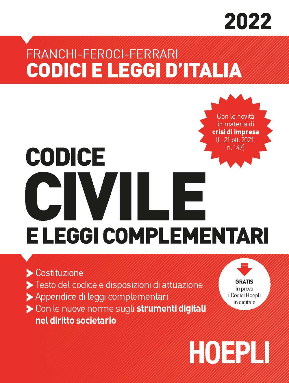 Libro Codice civile e leggi complementari 2022 di  - ean 9788836009053 - Hoepli