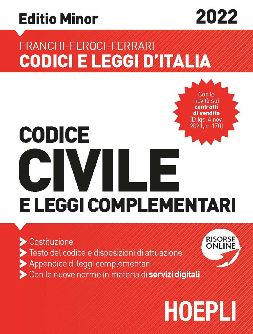 Libro Codice civile e leggi complementari 2022. Editio minor di  - ean 9788836009060 - Hoepli