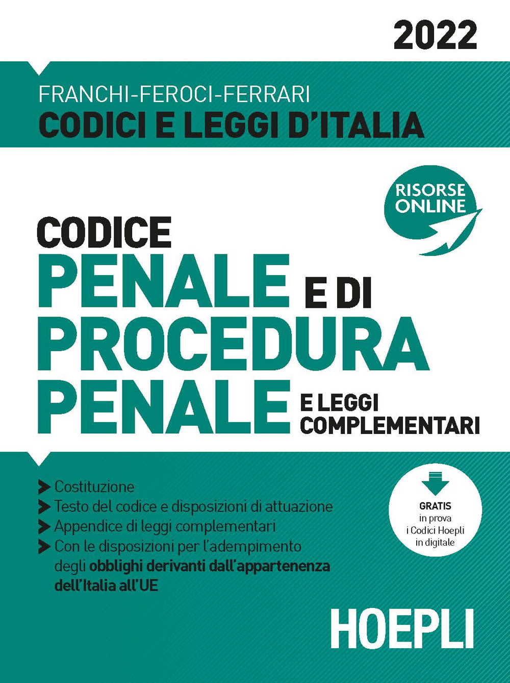 Libro Codice penale e di procedura penale e leggi complementari 2022 di  - ean 9788836009145 - Hoepli
