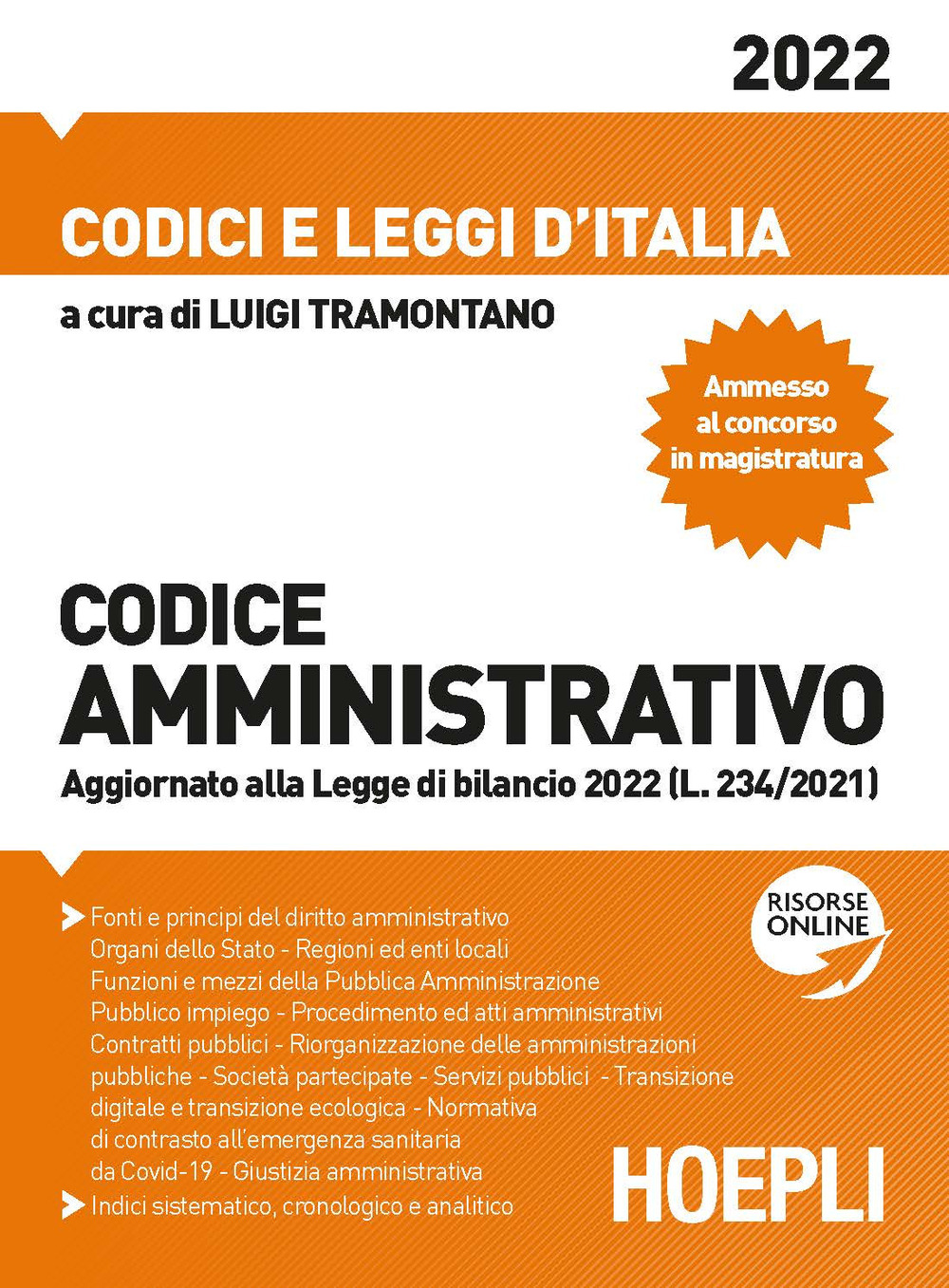 Libro Codice amministrativo. Aggiornato alla Legge di bilancio 2022 (L. 234/2021) di  - ean 9788836009152 - Hoepli