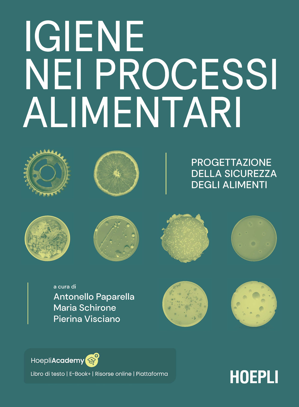 Libro Igiene nei processi alimentari. Progettazione della sicurezza degli alimenti di  - ean 9788836009831 - Hoepli