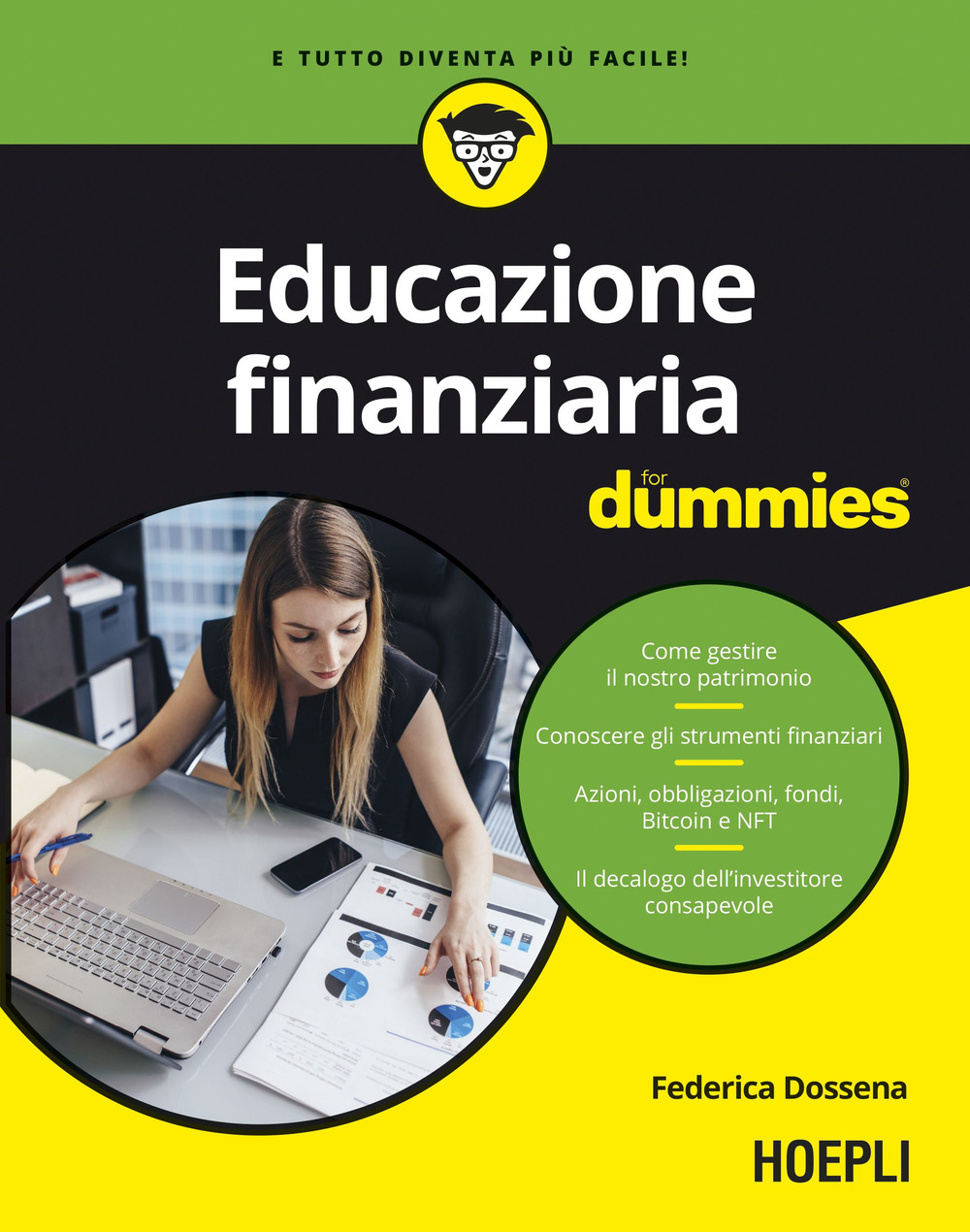 Libro Educazione finanziaria for dummies di Federica Dossena - ean 9788836010851 - Hoepli