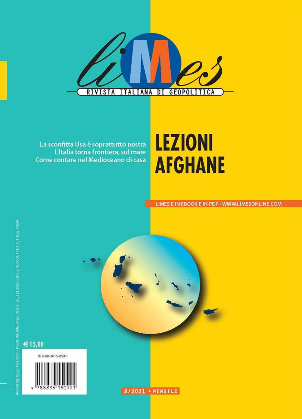 Libro Limes. Rivista italiana di geopolitica di  - ean 9788836150991 - Gedi (Gruppo Editoriale)