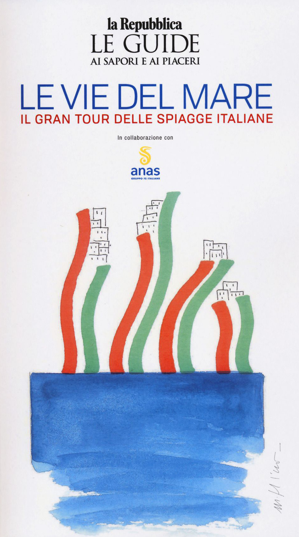 Libro vie del mare: il gran tour delle spiaggia italiane di  - ean 9788836151677 - Gedi (Gruppo Editoriale)