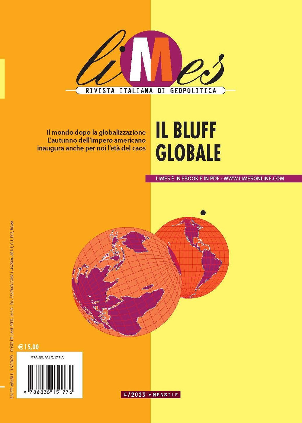 Libro Limes. Rivista italiana di geopolitica di  - ean 9788836151776 - Gedi (Gruppo Editoriale)