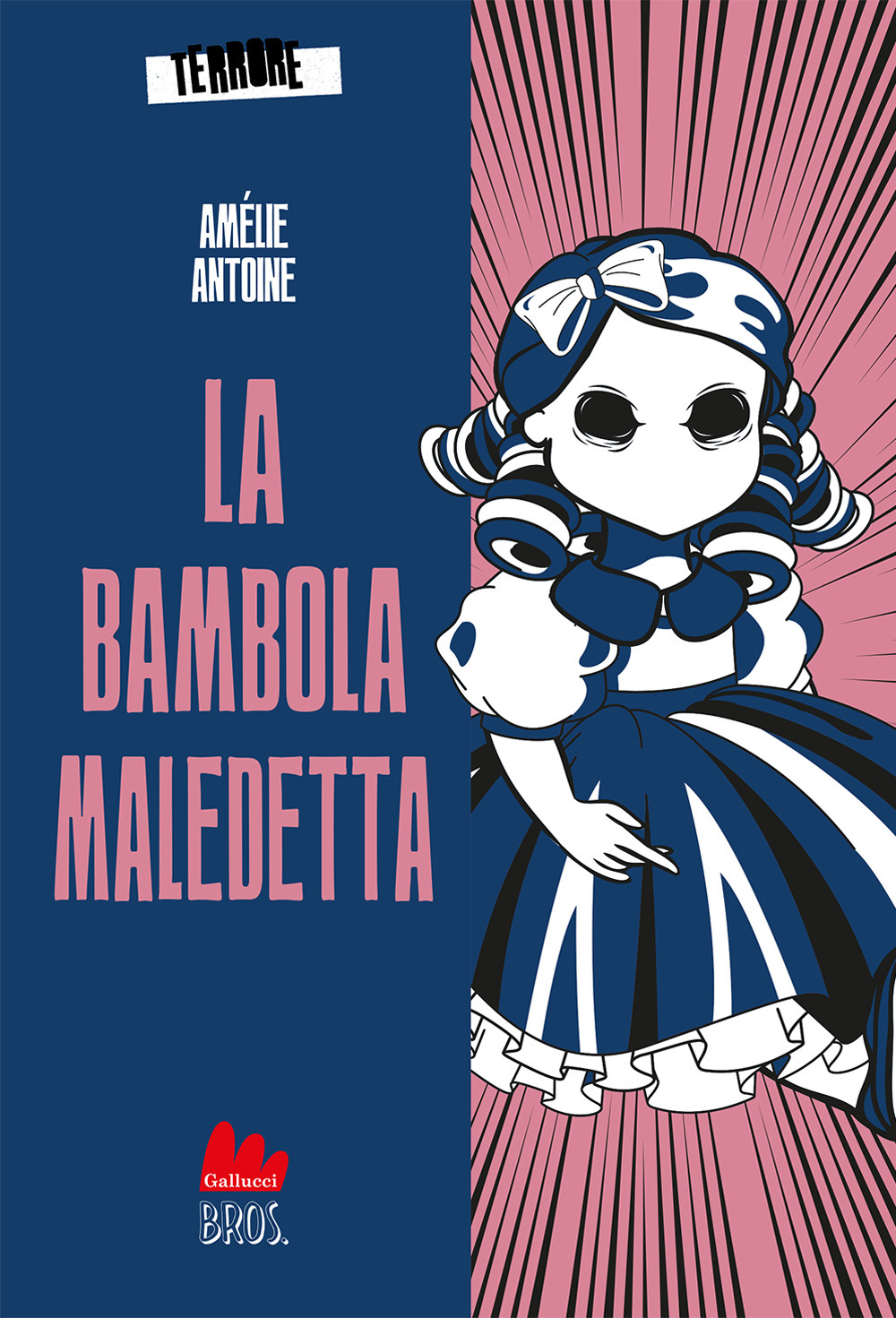 Libro bambola maledetta. Terrore di Amélie Antoine - ean 9788836245895 - Gallucci Bros