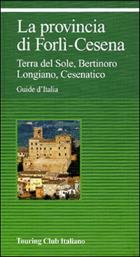 Libro provincia di Forlì-Cesena. Terra del sole