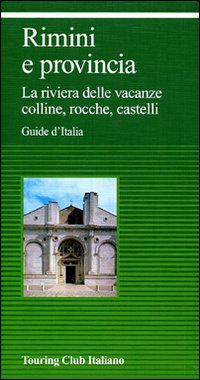 Libro Rimini e provincia di  - ean 9788836536849 - Touring