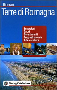 Libro Terre di Romagna di  - ean 9788836537518 - Touring