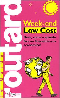 Libro Week-end Low Cost. Dove