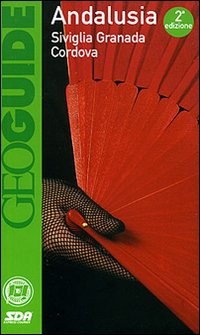 Libro Andalusia di Gregor Clark; Duncan Garwood; Isabella Noble - ean 9788836542161 - Touring