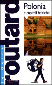 Libro Polonia e capitali baltiche di  - ean 9788836544677 - Touring Il Viaggiatore