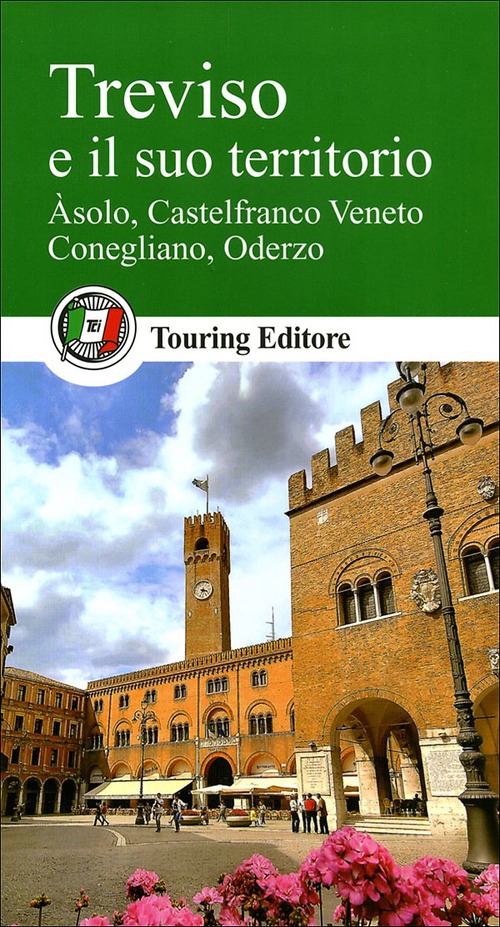 Libro Treviso e il suo territorio. Asolo