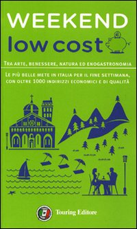 Libro Weekend low cost. Tra arte