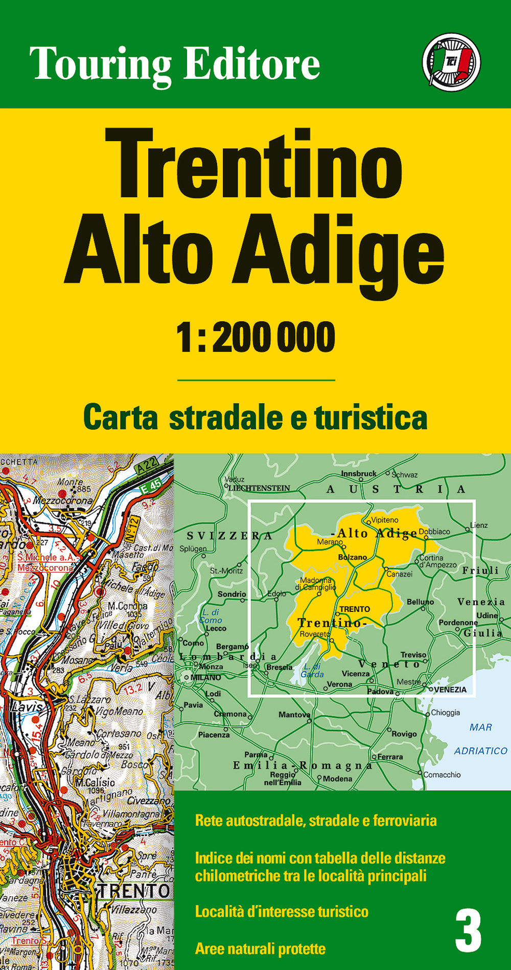 Libro Trentino Alto Adige 1:200.000. Carta stradale e turistica di  - ean 9788836563098 - Touring