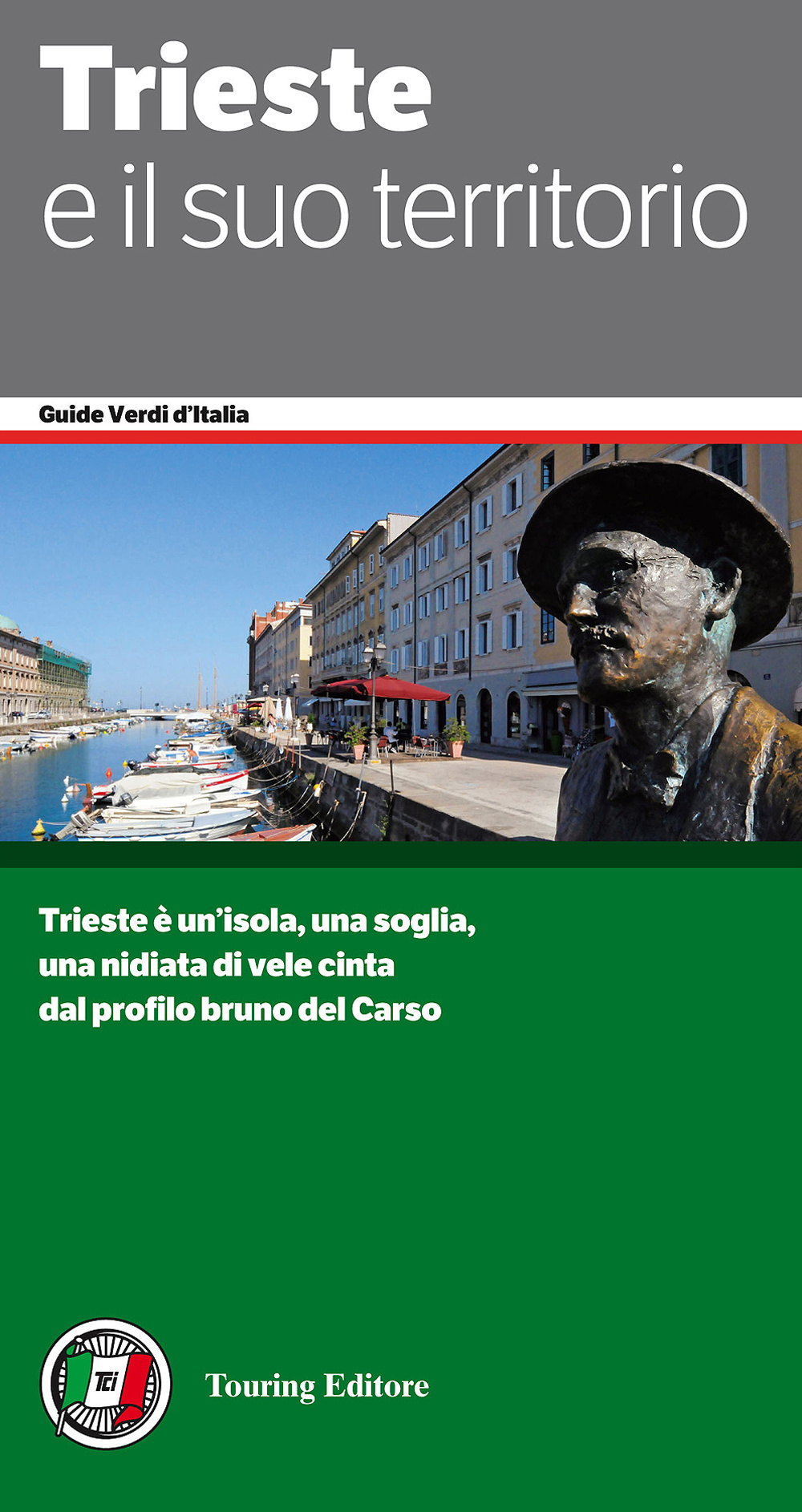 Libro Trieste e il suo territorio di  - ean 9788836565757 - Touring