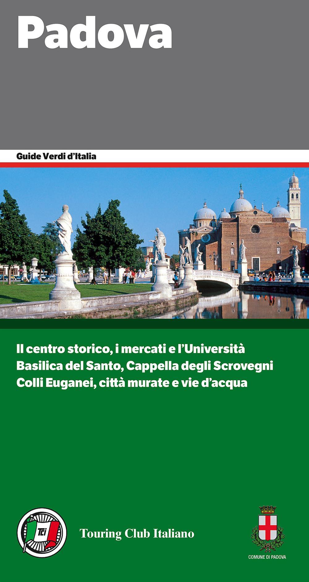 Libro Padova e il suo territorio di  - ean 9788836569892 - Touring