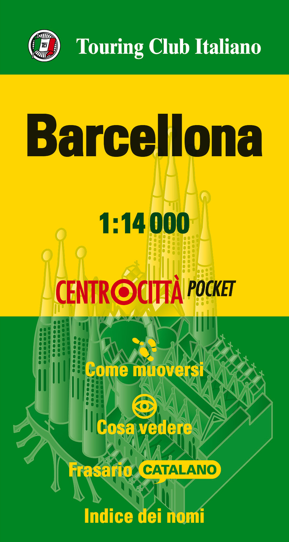 Libro Barcellona 1:14.000 di  - ean 9788836571024 - Touring