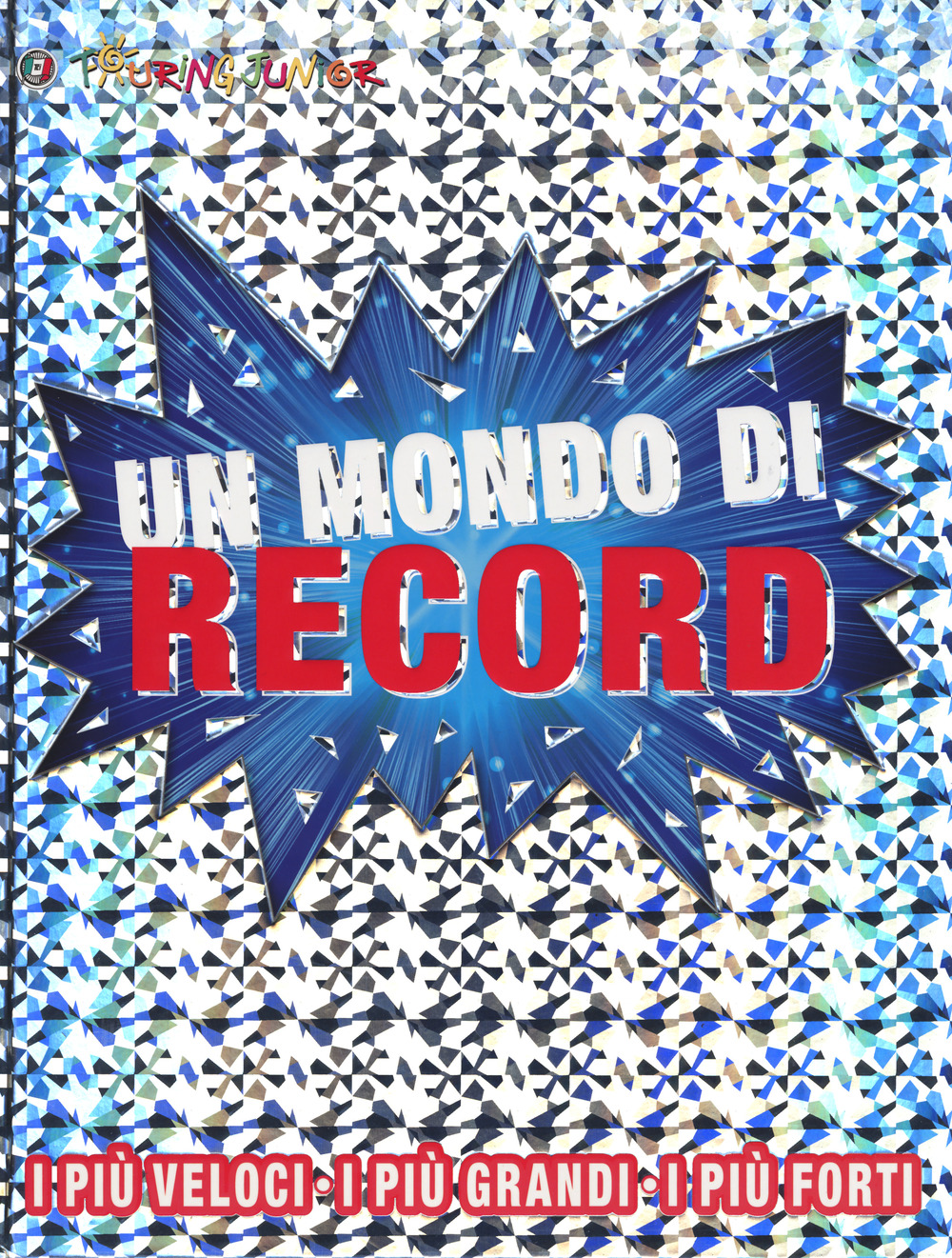 Libro mondo di record di  - ean 9788836574414 - Touring Junior
