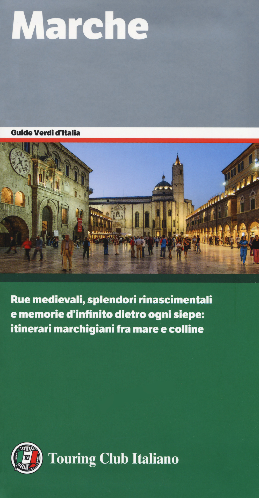 Libro Marche di  - ean 9788836574483 - Touring
