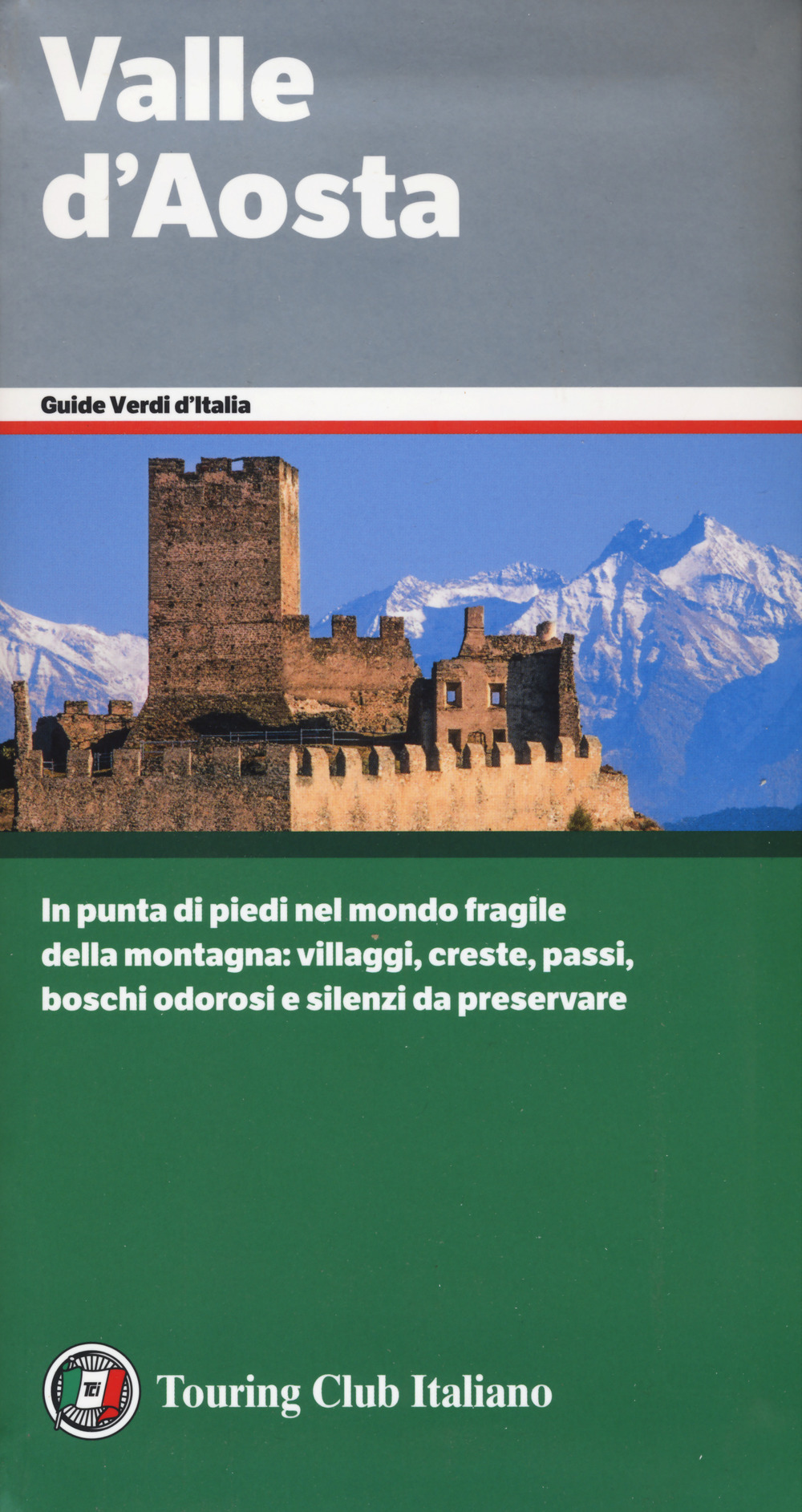 Libro Valle d'Aosta di  - ean 9788836574490 - Touring