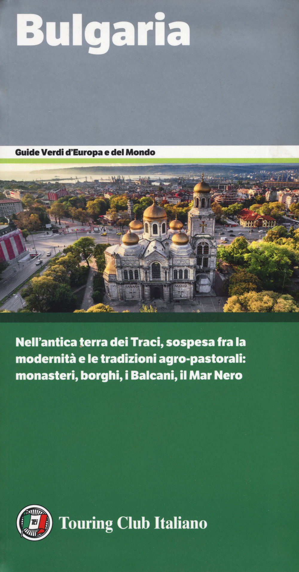 Libro Bulgaria di  - ean 9788836574520 - Touring