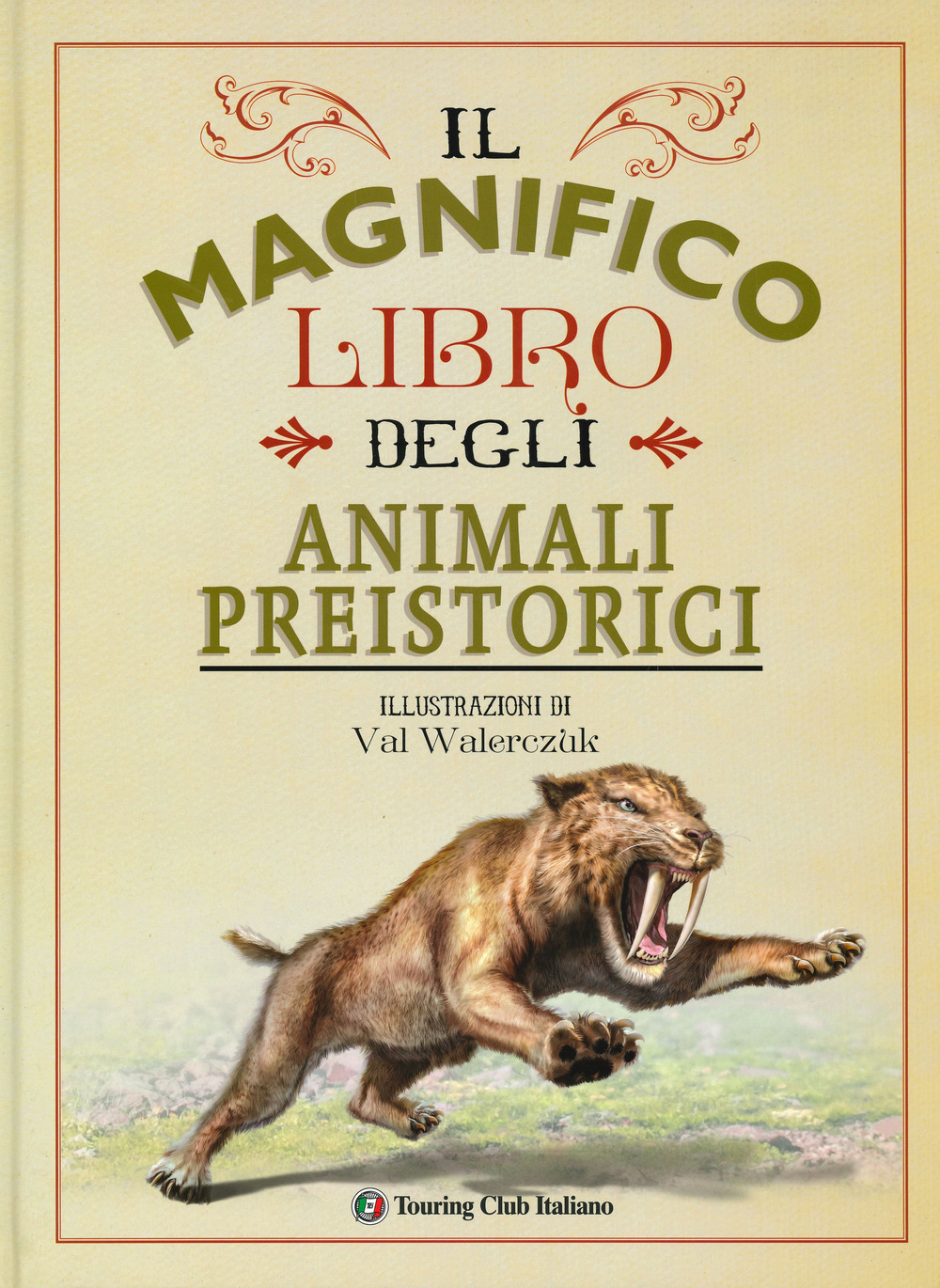 Libro magnifico libro degli animali preistorici di Tom Jackson - ean 9788836576111 - Touring Junior