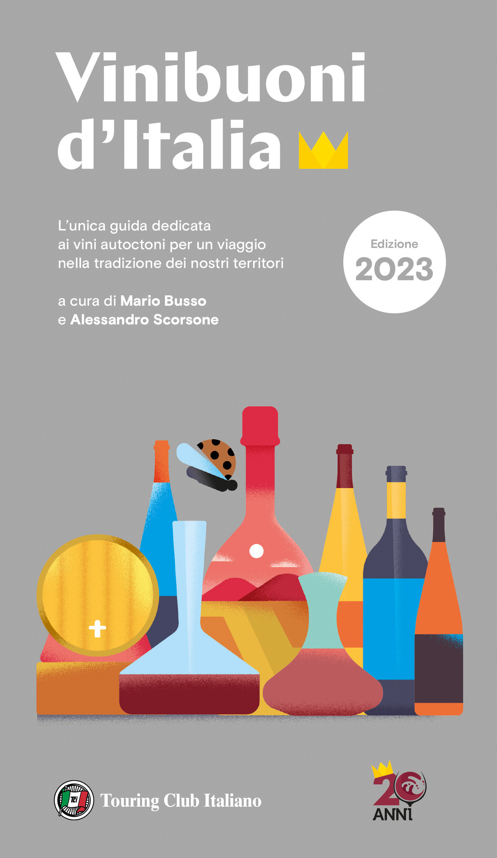 Libro Vini buoni d'Italia 2023 di  - ean 9788836579426 - Touring