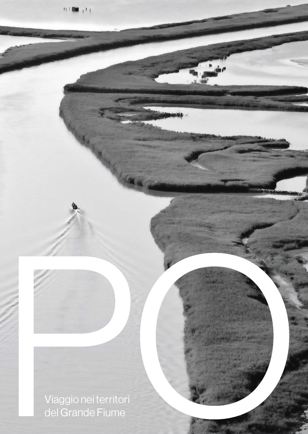 Libro Po viaggio nei territori del grande fiume di  - ean 9788836579716 - Touring