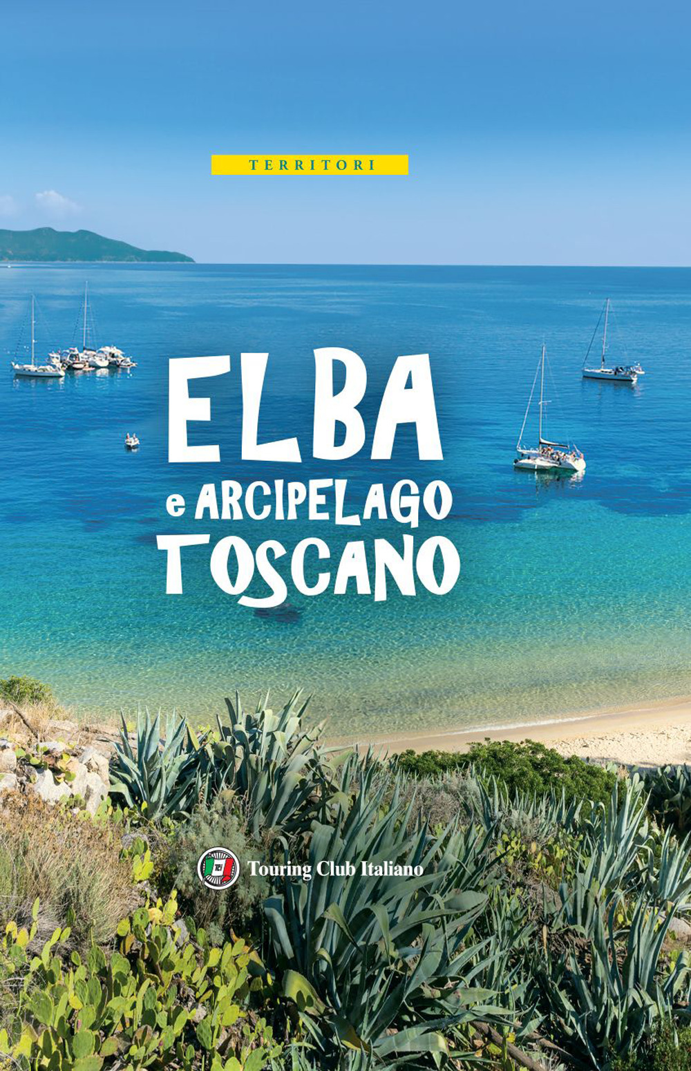 Libro Isola d'Elba e Arcipelago toscano di  - ean 9788836579907 - Touring