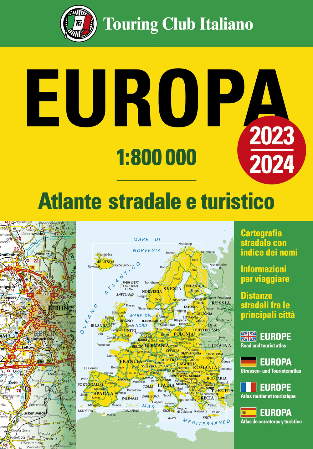 Libro Europa. Atlante stradale e turistico 1:800.000 di  - ean 9788836580224 - Touring