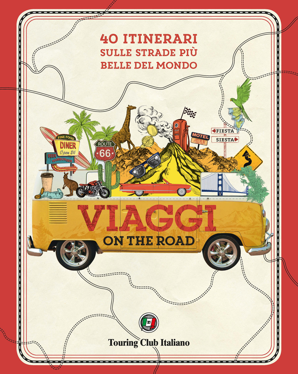 Libro Viaggi on the road. 40 itinerari sulle strade più belle del mondo di  - ean 9788836580262 - Touring