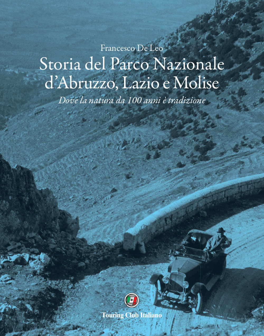 Libro Storia del Parco Nazionale d'Abruzzo