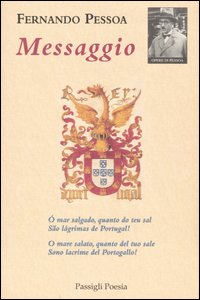 Libro Messaggio. Testo portoghese a fronte di Fernando Pessoa - ean 9788836806188 - Passigli