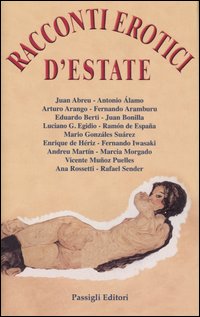Libro Racconti erotici d'estate di  - ean 9788836810000 - Passigli