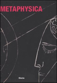 Libro Metaphysica. Catalogo della mostra (Rome
