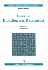 Libro Elementi di didattica della matematica di Bruno D'Amore - ean 9788837110970 - Pitagora