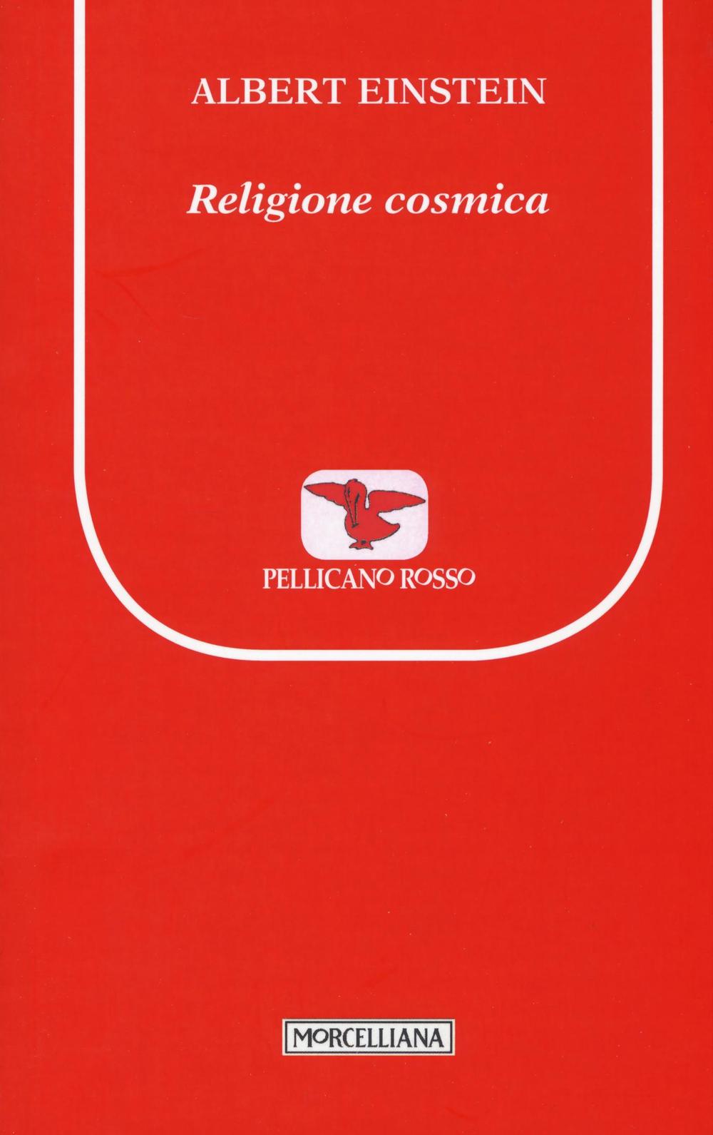 Libro Religione cosmica di Albert Einstein - ean 9788837229689 - Morcelliana