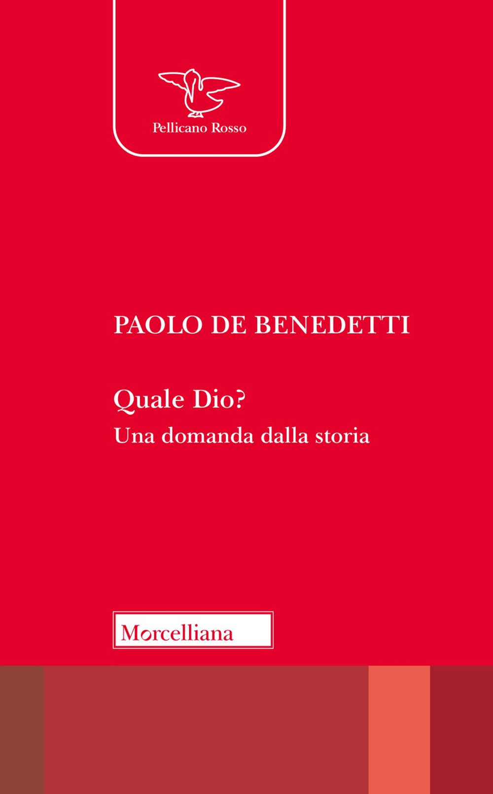 Libro Quale Dio? Una domanda dalla storia di Paolo De Benedetti - ean 9788837239299 - Morcelliana