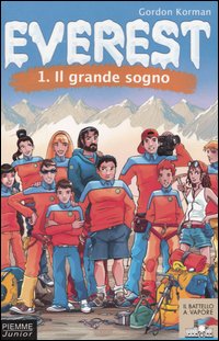 Libro grande sogno. Everest di Gordon Korman - ean 9788838432521 - Piemme