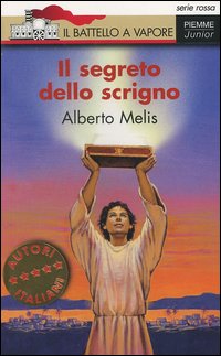 Libro segreto dello scrigno di Alberto Melis - ean 9788838437526 - Piemme