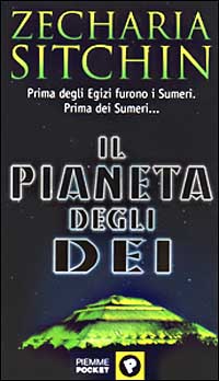 Libro pianeta degli dei di Zecharia Sitchin - ean 9788838443688 - Piemme