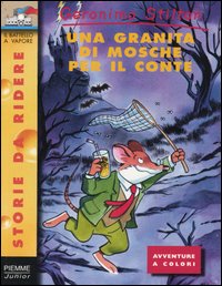 Libro granita di mosche per il conte di Geronimo Stilton - ean 9788838455230 - Piemme