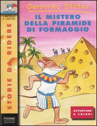 Libro mistero della piramide di formaggio di Geronimo Stilton - ean 9788838455438 - Piemme