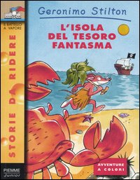 Libro isola del tesoro fantasma di Geronimo Stilton - ean 9788838455582 - Piemme
