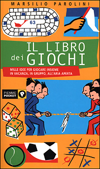 Libro libro dei giochi di Marsilio Parolini - ean 9788838460289 - Piemme