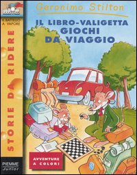 Libro libro-valigetta giochi da viaggio di Geronimo Stilton - ean 9788838460401 - Piemme